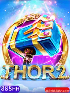 Thor2: Descubra as Aventuras Épicas do Novo Jogo 888HH